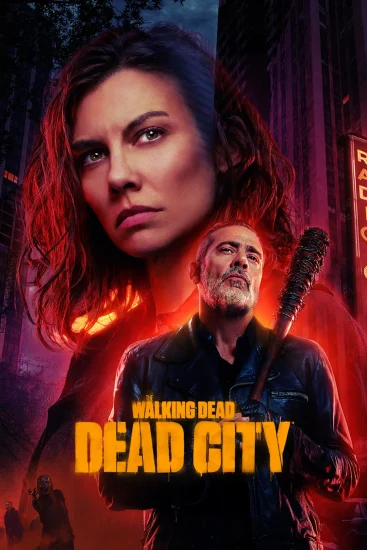 تحميل ومشاهدة مسلسل The Walking Dead Dead City الموسم الثاني الحلقة 8 والاخيرة مترجمة نسخة حصريًا
