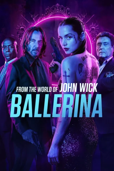 تحميل ومشاهدة فيلم From the World of John Wick Ballerina 2025 مترجم نسخة حصريًا