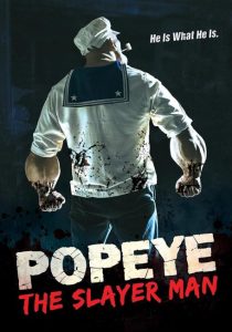 تحميل ومشاهدة فيلم Popeye the Slayer Man 2025 مترجم نسخة حصريًا
