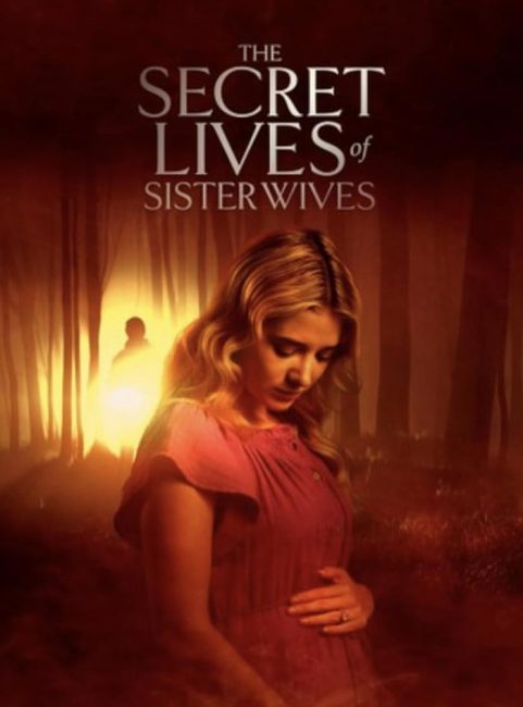 تحميل ومشاهدة فيلم Secret Lives of Sister Wives 2025 مترجم نسخة حصريًا