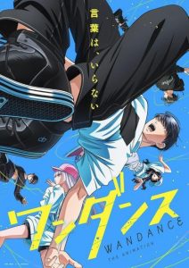 تحميل ومشاهدة انمي Wandance الحلقة 7 مترجمة نسخة حصريًا