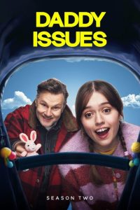 تحميل ومشاهدة مسلسل Daddy Issues الموسم الثاني الحلقة 3 مترجمة نسخة حصريًا