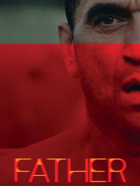 مشاهدة تحميل ومشاهدة فيلم Father 2025 مترجم
