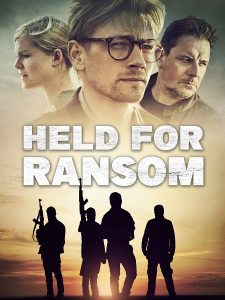 مشاهدة تحميل ومشاهدة فيلم Held for Ransom 2019 مترجم