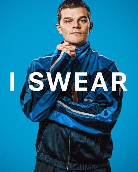 مشاهدة تحميل ومشاهدة فيلم I Swear 2025 مترجم