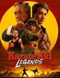 مشاهدة تحميل ومشاهدة فيلم Karate Kid Legends 2025 مترجم