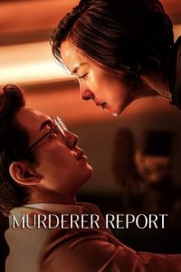 مشاهدة تحميل ومشاهدة فيلم Murderer Report 2025 مترجم