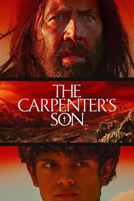 مشاهدة تحميل ومشاهدة فيلم The Carpenter’s Son 2025 مترجم