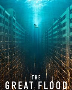 مشاهدة تحميل ومشاهدة فيلم The Great Flood 2025 مترجم