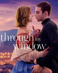 مشاهدة تحميل ومشاهدة فيلم Through My Window 1 2022 مترجم