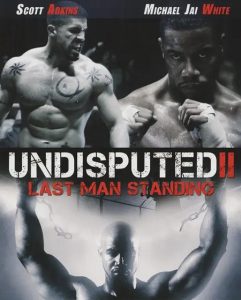 مشاهدة تحميل ومشاهدة فيلم Undisputed 2 Last Man Standing 2006 مترجم