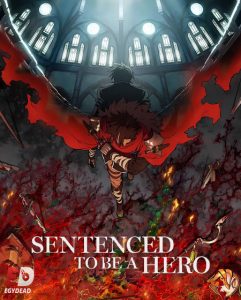 تحميل ومشاهدة انمي Sentenced to Be a Hero الحلقة 1 مترجمة نسخة حصريًا