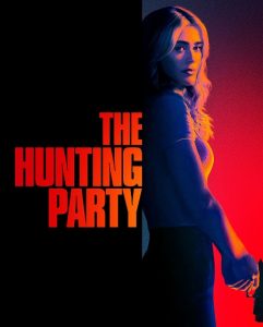 مسلسل The Hunting Party